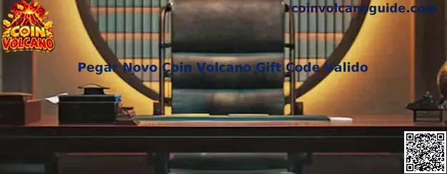 Coin Volcano Gift Code